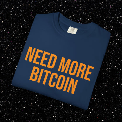 Need More Bitcoin Shirt | Minimal Bitcoin Tee