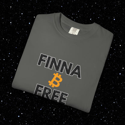 Finna B Free - Bitcoin Comfort Colors Tee Shirt