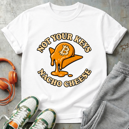 Not Your Keys Nacho Cheese