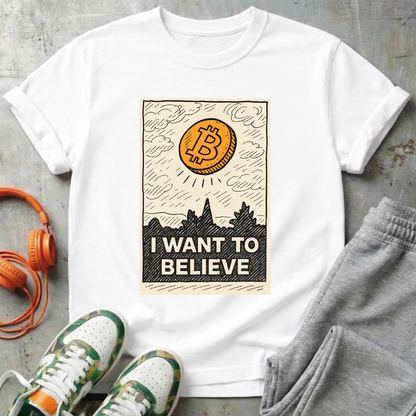 I Want To Believe Bitcoin Tee