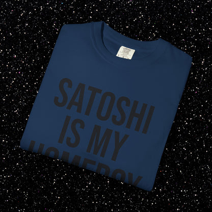Satoshi Is My Homeboy Typography Tee