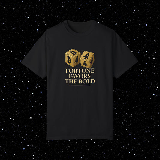 Fortune Favors The Bold - Bitcoin Comfort Colors Tee Shirt
