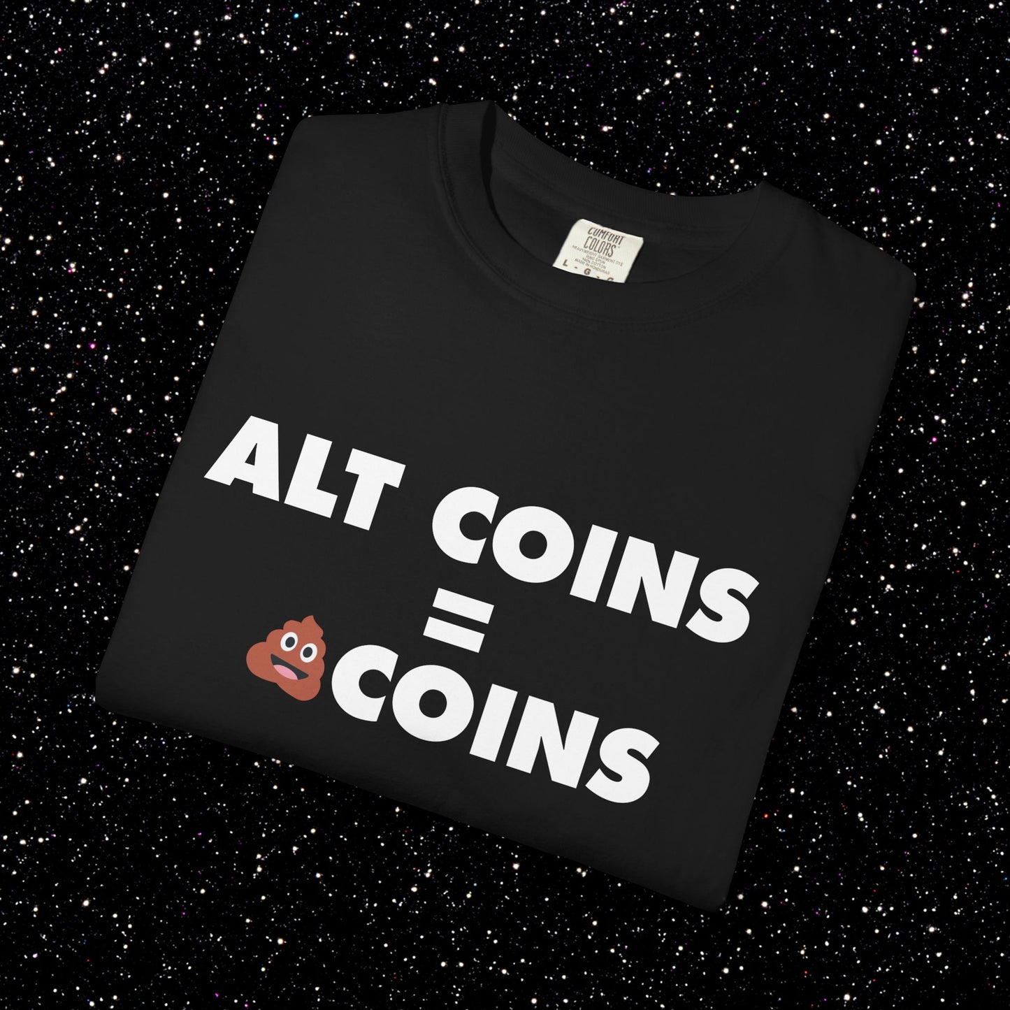 Alt Coins = 💩 Coins Tee | Bitcoin Maxi Shirt