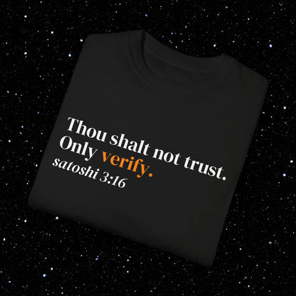 Thou Shalt Not Trust. Only Verify - Bitcoin Tee Shirt