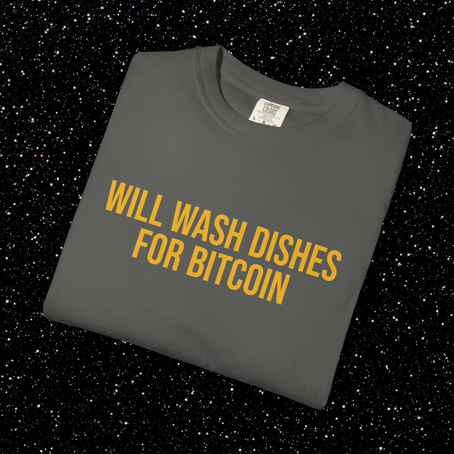 Will Wash Dishes for Bitcoin Tee
