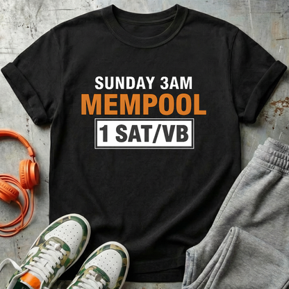 Sunday 3AM MemPool Tee