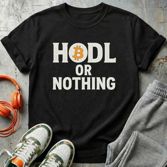 HODL or Nothing Bitcoin Tee
