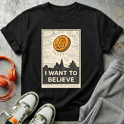 I Want To Believe Bitcoin Tee