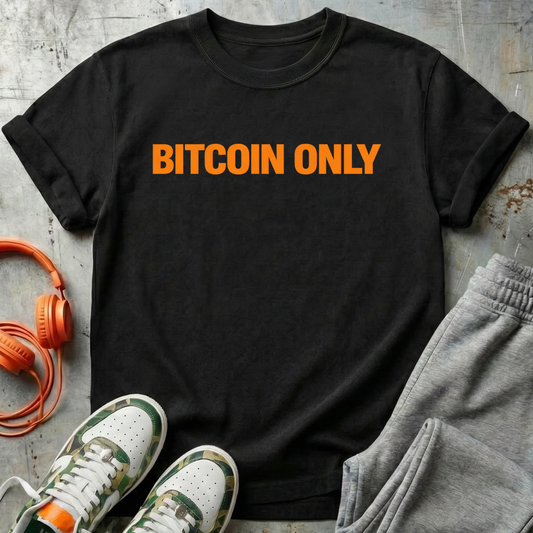 Bitcoin Only Statement Tee