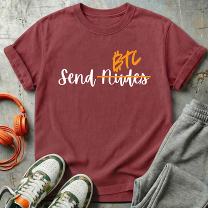 Send BTC - Bitcoin Comfort Colors Tee Shirt