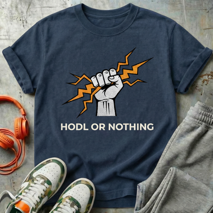 HODL or Nothing Lightning Tee