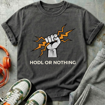 HODL or Nothing Lightning Tee