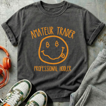 Amateur Trader, Professional Hodler Bitcoin Tee